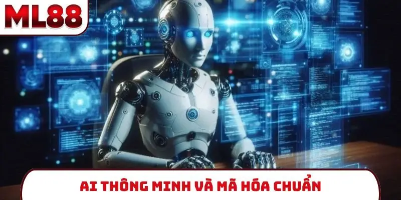 AI thông minh và mã hóa chuẩn