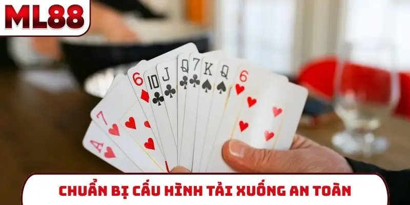 Chuẩn bị cấu hình tải xuống an toàn