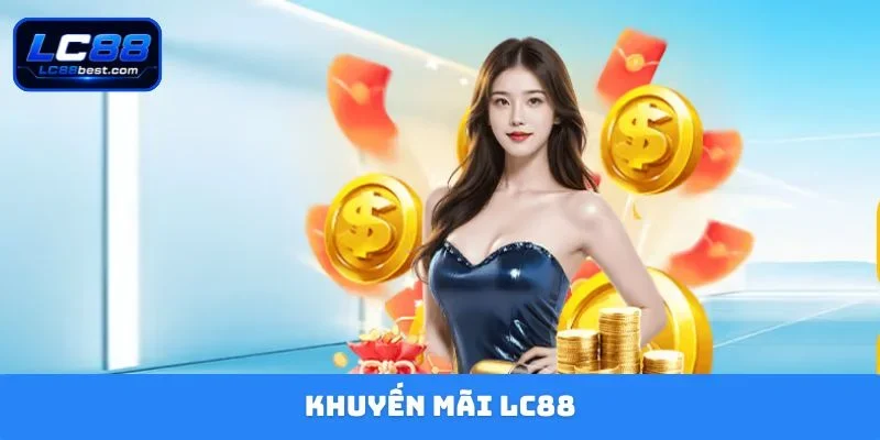 Khuyến Mãi LC88