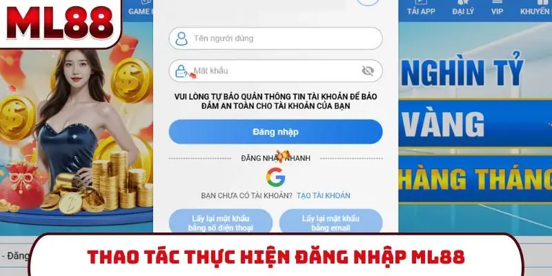 Thao tác thực hiện đăng nhập ML88