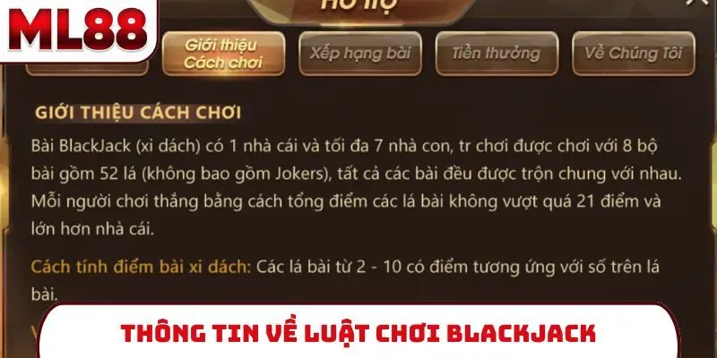 Thông tin về luật chơi blackjack