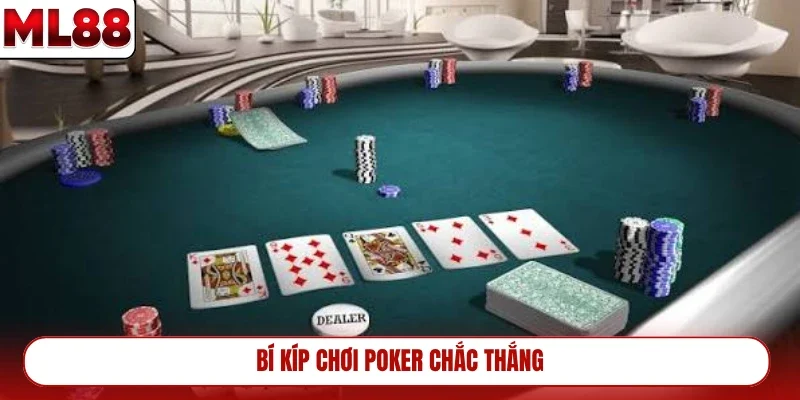 bi-kip-choi-poker-chac-thang